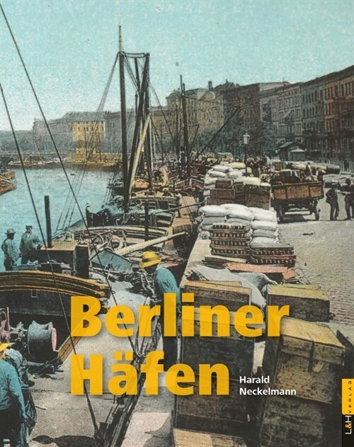 Berliner Hafen (Hardcover)