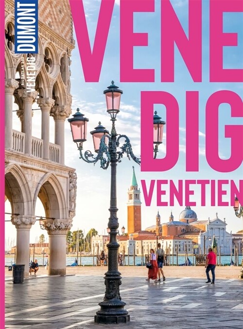 DuMont Bildatlas Venedig, Venetien (Paperback)