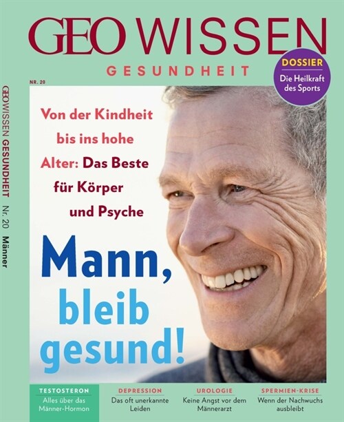 GEO Wissen Gesundheit / GEO Wissen Gesundheit mit DVD 20/22 - Mann, bleib gesund! (Pamphlet)