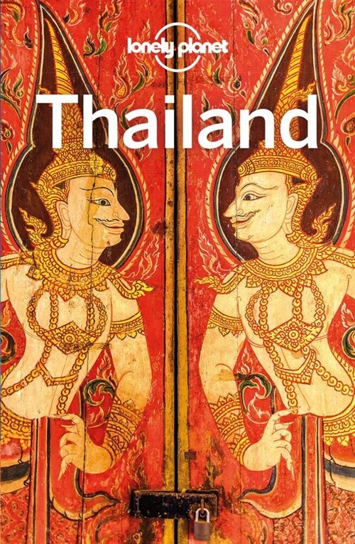 Lonely Planet Reisefuhrer Thailand (Paperback)