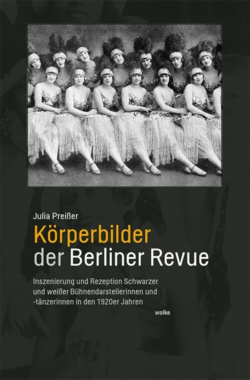 Korperbilder der Berliner Revue (Paperback)