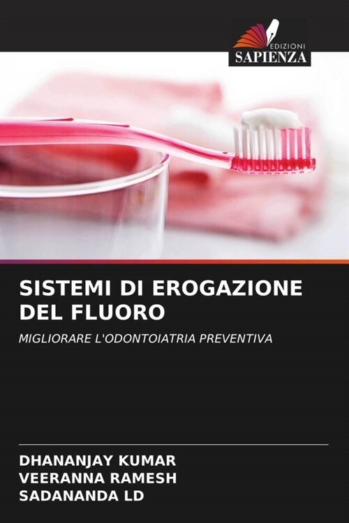 SISTEMI DI EROGAZIONE DEL FLUORO (Paperback)