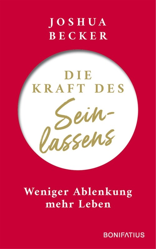 Die Kraft des Seinlassens (Paperback)