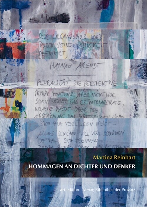 Martina Reinhart - Hommagen an Dichter und Denker (Hardcover)