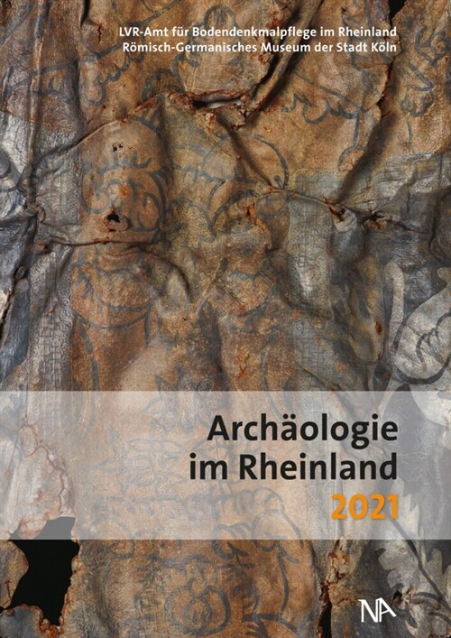 Archaologie im Rheinland 2021 (Hardcover)