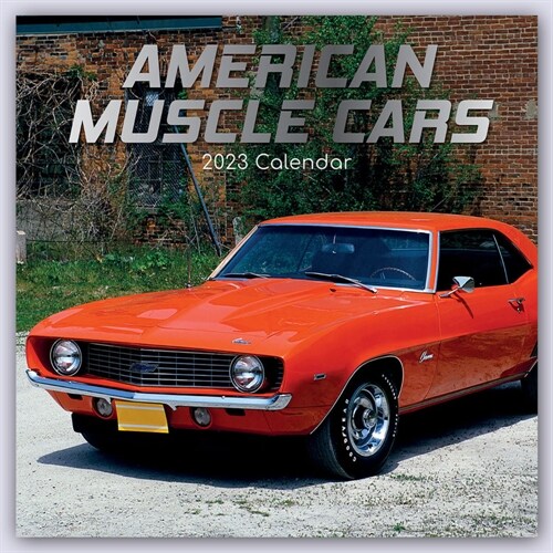 American Muscle Cars - Amerikanische Muscle-Cars 2023 - 16-Monatskalender (Calendar)