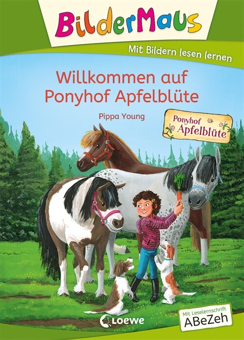 Bildermaus - Willkommen auf Ponyhof Apfelblute (Hardcover)