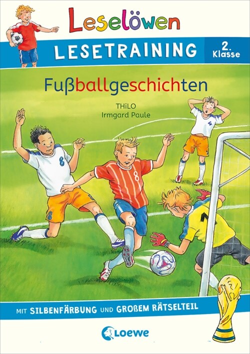 Leselowen Lesetraining 2. Klasse - Fußballgeschichten (Paperback)