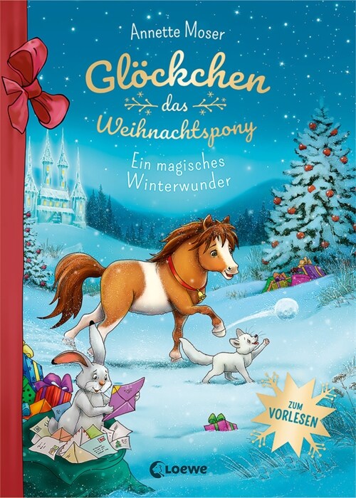 Glockchen, das Weihnachtspony - Ein magisches Winterwunder (Hardcover)