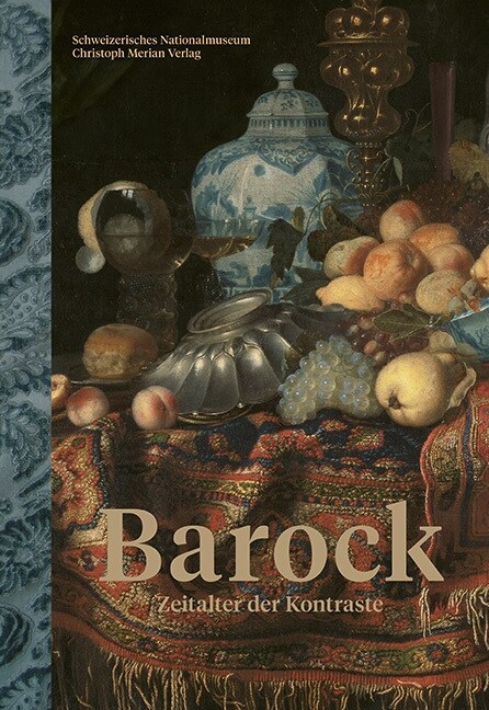 Barock - Zeitalter der Kontraste (Hardcover)