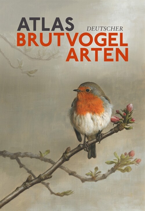 Atlas Deutscher Brutvogelarten (ADEBAR) (Hardcover)