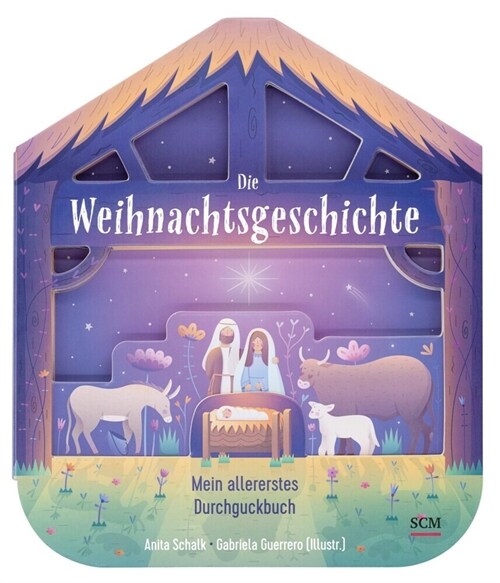 Die Weihnachtsgeschichte - Mein allererstes Durchguckbuch (Board Book)