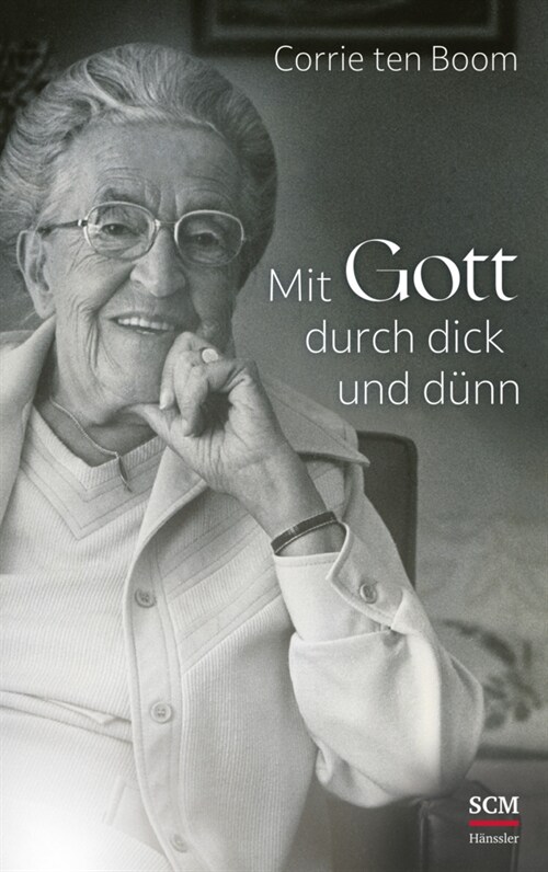 Mit Gott durch dick und dunn (Hardcover)