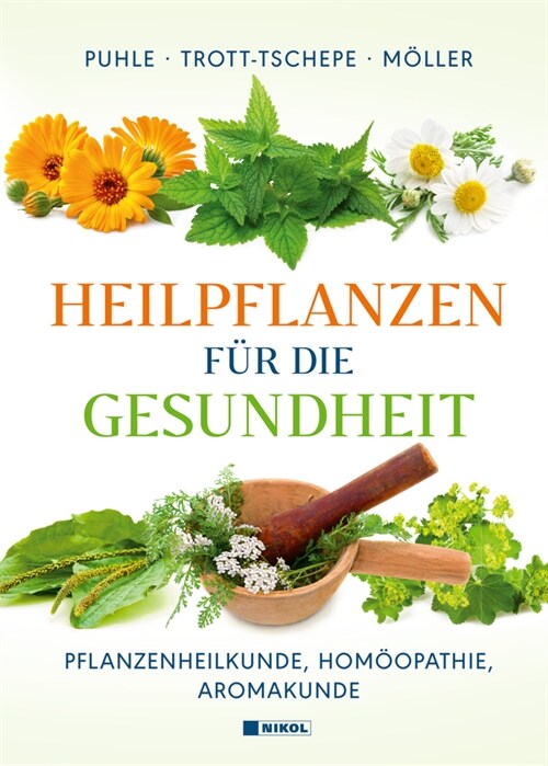 Heilpflanzen fur die Gesundheit (Hardcover)