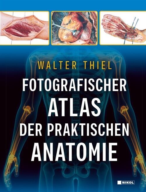 Fotografischer Atlas der Praktischen Anatomie (Hardcover)