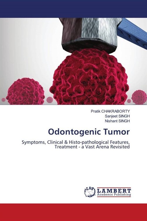 Odontogenic Tumor (Paperback)