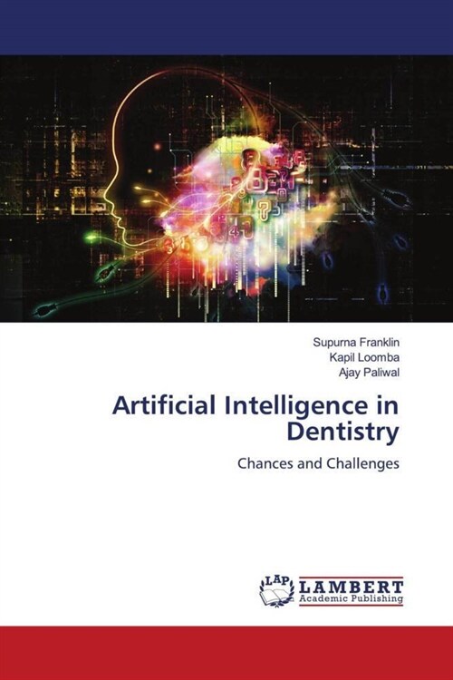 Artificial Intelligence in Dentistry (Paperback)