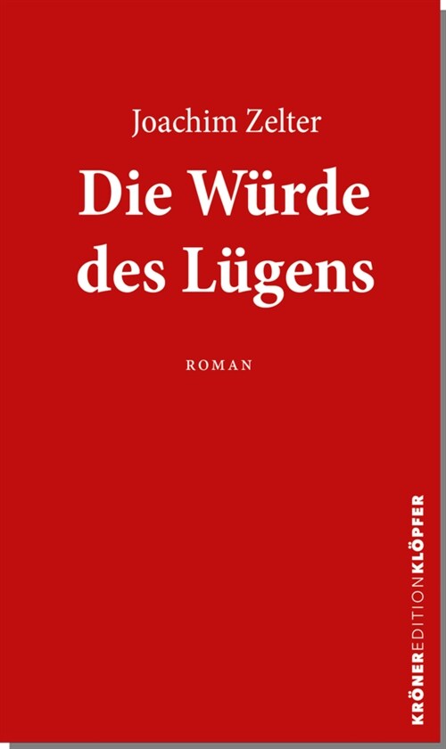 Die Wurde des Lugens (Paperback)