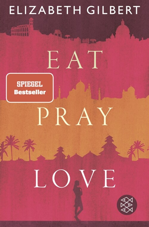 Eat, Pray, Love (Paperback)