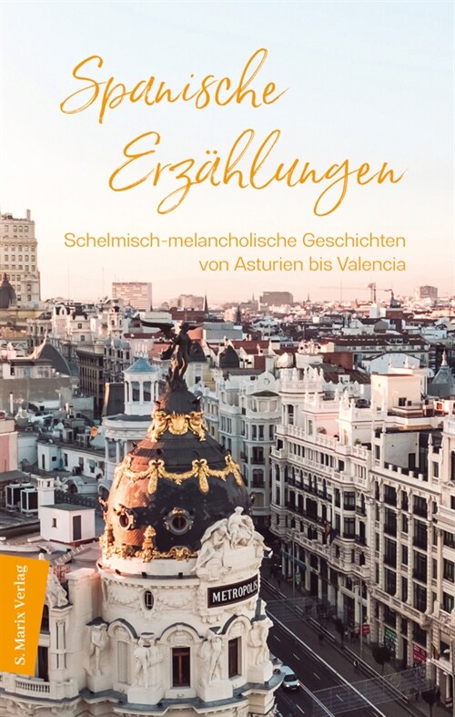 Spanische Erzahlungen (Hardcover)