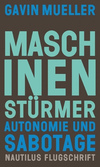 Maschinensturmer (Paperback)