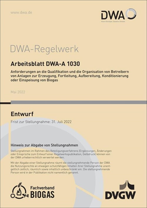 Arbeitsblatt DWA-A 1030 Anforderungen an die Qualifikation und die Organisation von Betreibern von Anlagen zur Erzeugung, Fortleitung, Aufbereitung, K (Paperback)