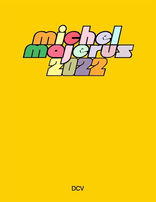 Michel Majerus 2022 (Hardcover)