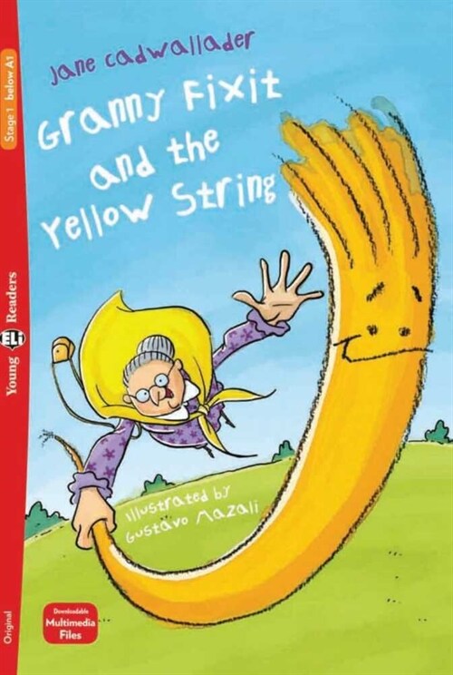 Granny Fixit and the Yellow String (Paperback)