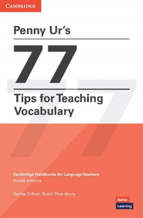 Penny Urs 77 Tips for Teaching Vocabulary (Paperback)