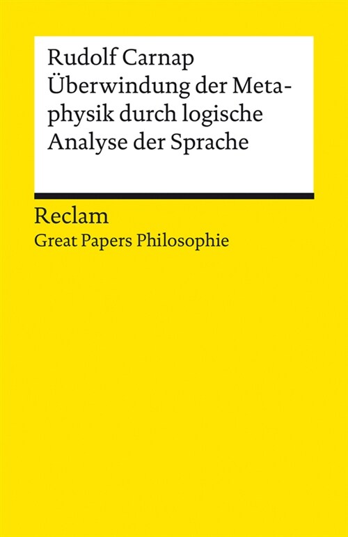 Uberwindung der Metaphysik durch logische Analyse der Sprache (Paperback)
