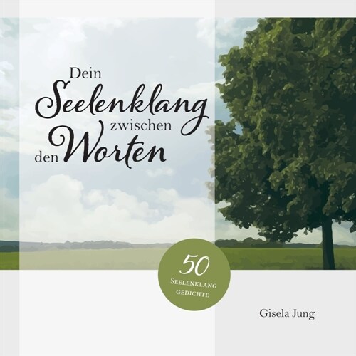 Dein Seelenklang zwischen den Worten (Hardcover)