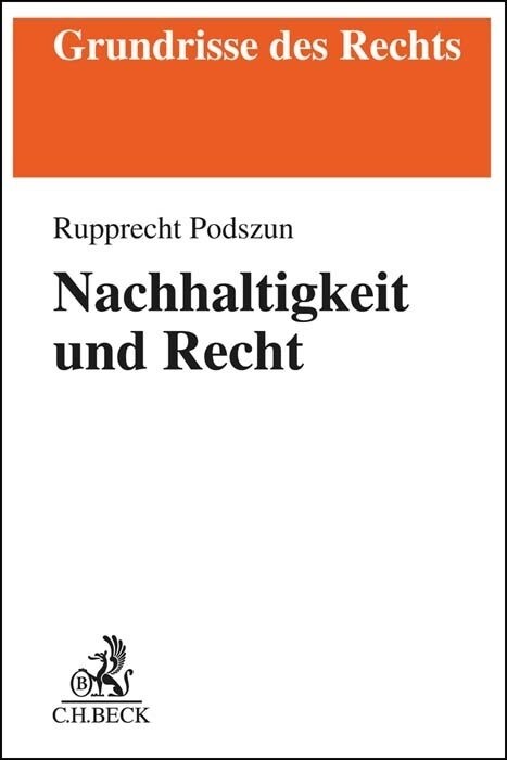 Nachhaltigkeit und Recht (Paperback)