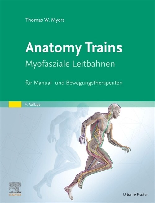 Anatomy Trains (Hardcover)