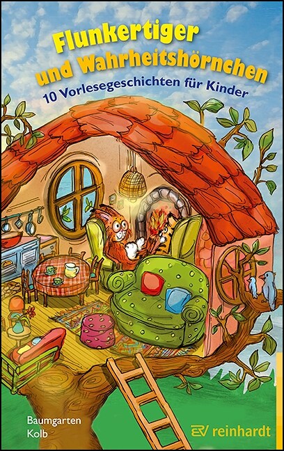 Flunkertiger und Wahrheitshornchen (Paperback)