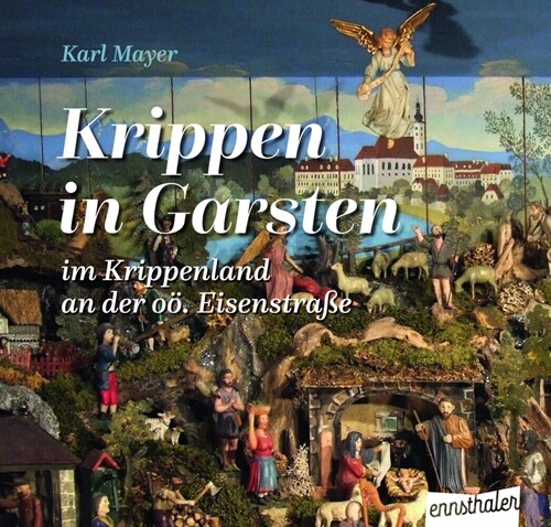 Krippen in Garsten (Hardcover)