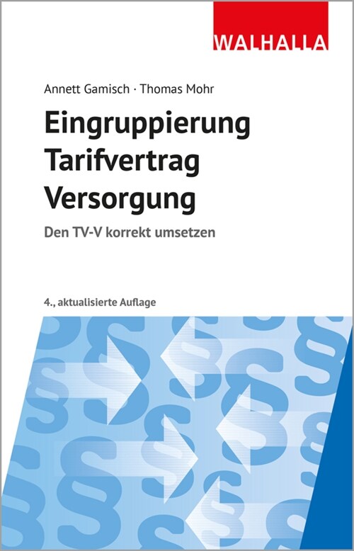 Eingruppierung Tarifvertrag Versorgung (Paperback)