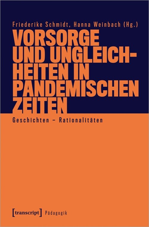 Vorsorge und Ungleichheiten in pandemischen Zeiten (Paperback)