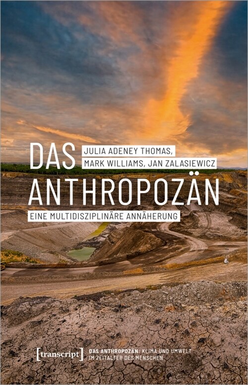 Das Anthropozan - Eine multidisziplinare Annaherung (Paperback)