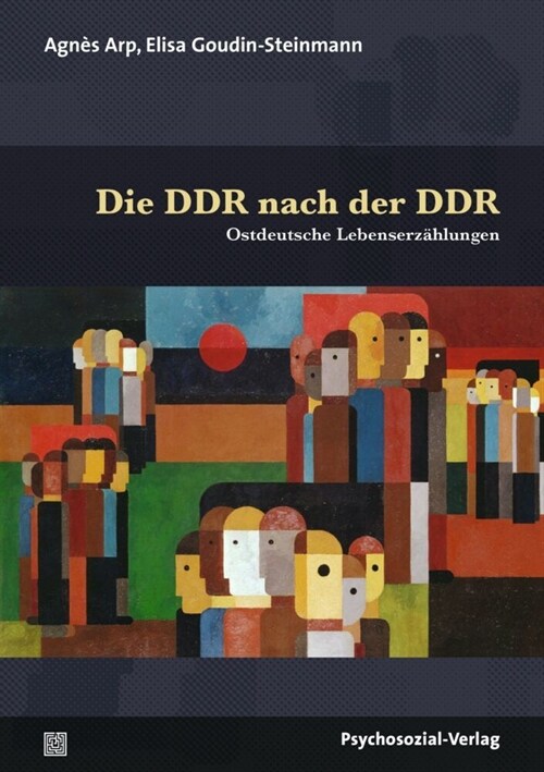Die DDR nach der DDR (Paperback)