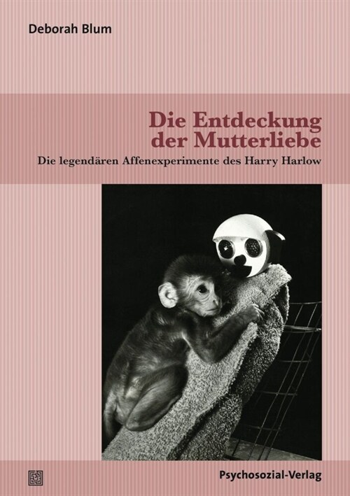 Die Entdeckung der Mutterliebe (Paperback)