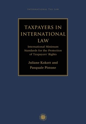 Taxpayers in International Law (Hardcover)