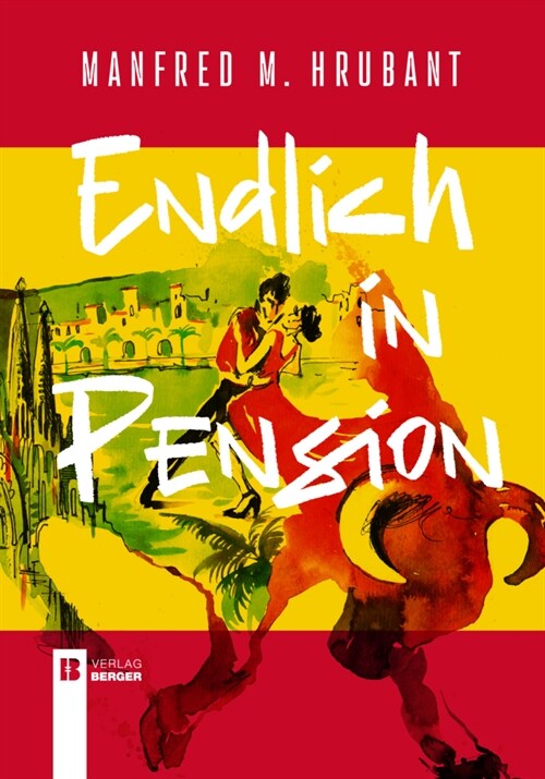Endlich in Pension (Hardcover)