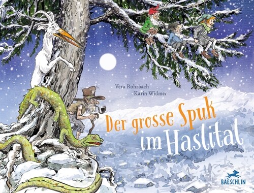 Der grosse Spuk im Haslital (Hardcover)