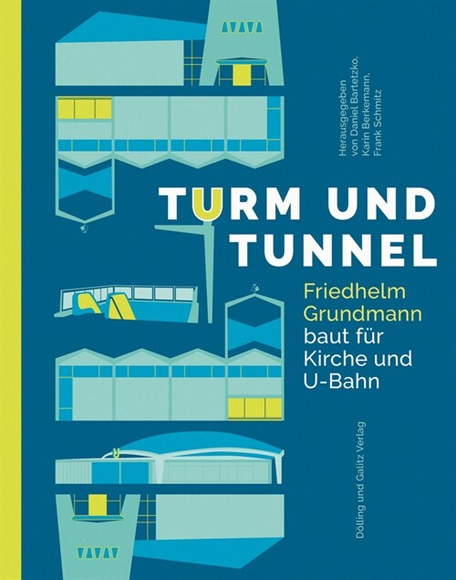 Turm und Tunnel (Hardcover)