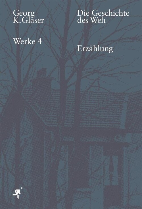 Die Geschichte des Weh (Paperback)