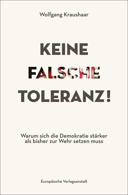 Keine falsche Toleranz! (Hardcover)