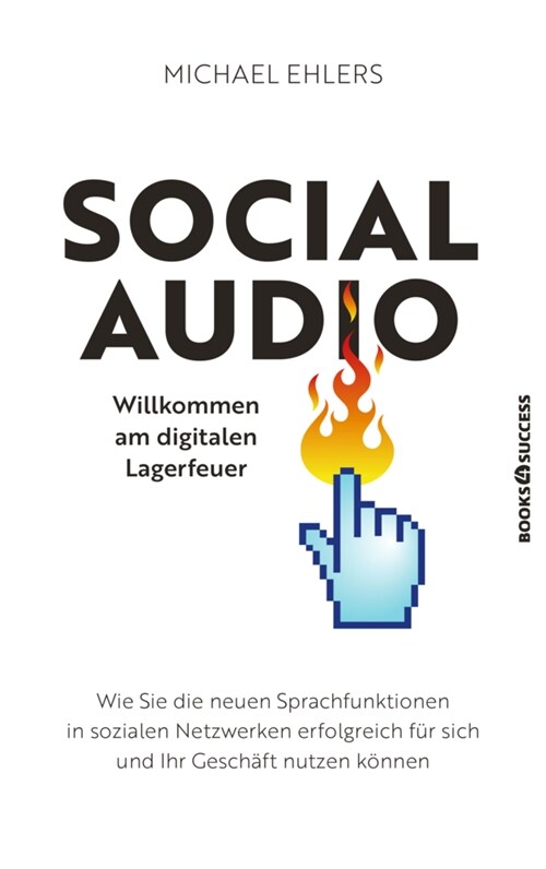 Social Audio - Willkommen am digitalen Lagerfeuer (Paperback)