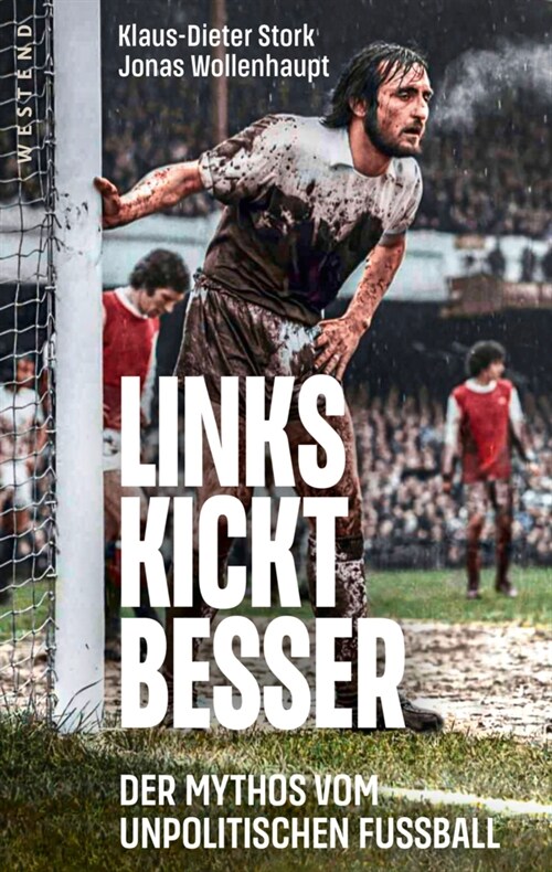 Links kickt besser (Paperback)