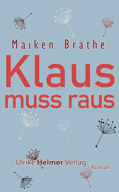 Klaus muss raus (Paperback)