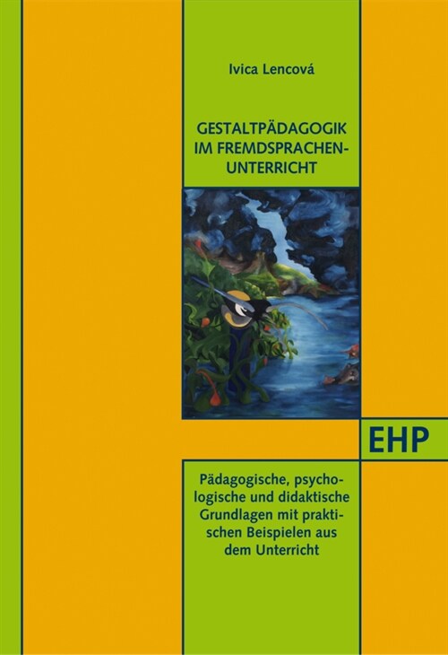 Gestaltpadagogik im Fremdsprachenunterricht (Paperback)